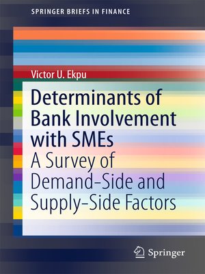 cover image of Determinants of Bank Involvement with SMEs